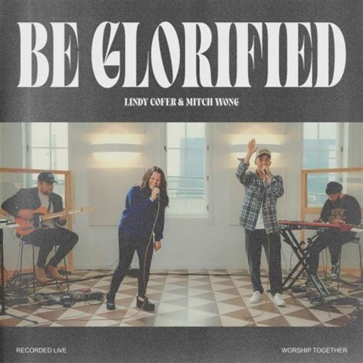 Be Glorified by Lindy Cofer