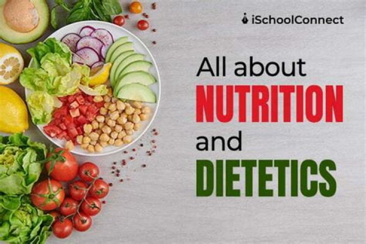 Dietetics and Nutrition