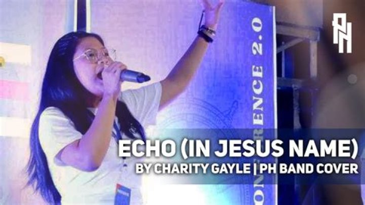 Echo (In Jesus Name) by Charity Gayle