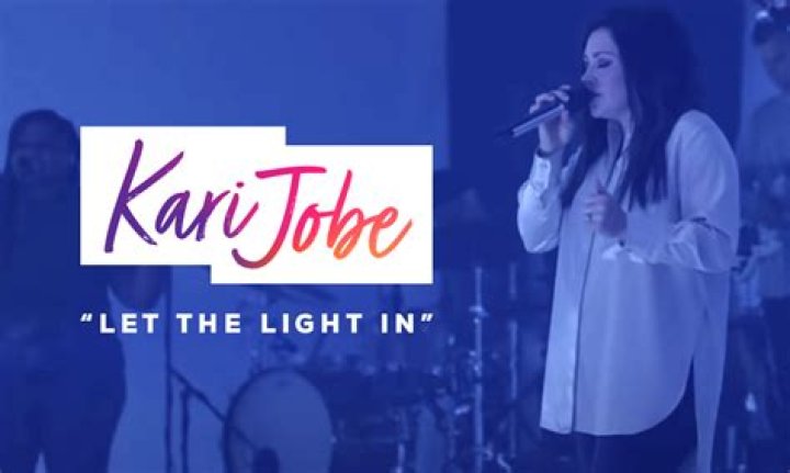 Let the Light In by Kari Jobe