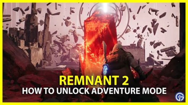 Remnant 2 Adventure Mode Explained
