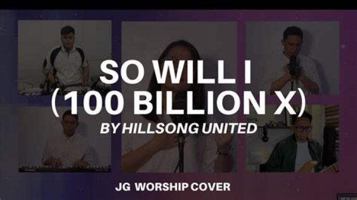 So Will I (100 Billion X) by Hillsong United