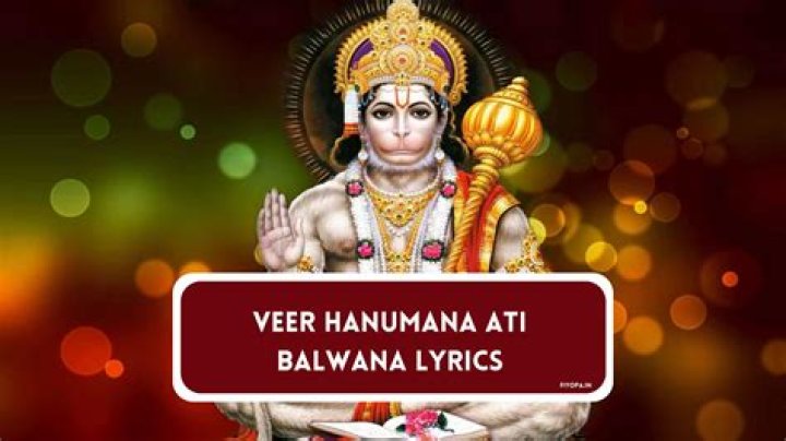 Veer Hanumana Ati Balwana Bhajan Lyrics in English and Hindi