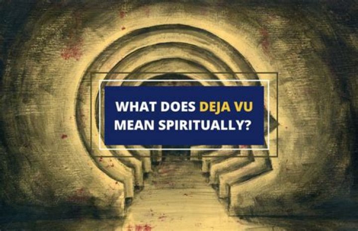 What Does Déjà vu Mean Spiritually? Know in Details