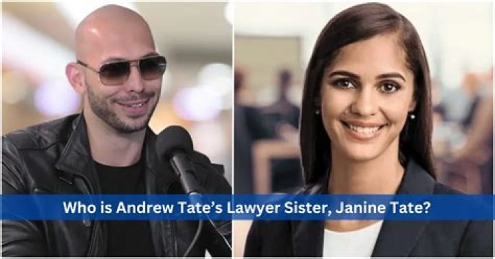 Who is the sister of Andrew Tate? Bio and details about Janine Tate